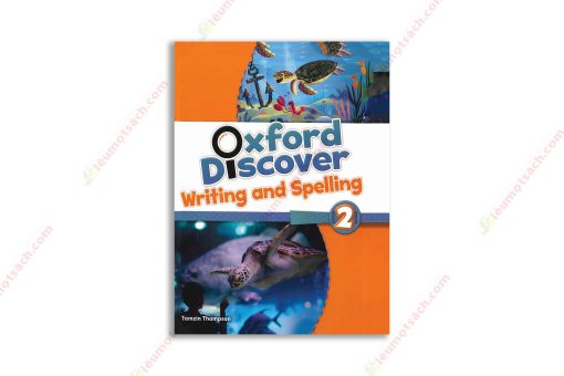 1558948913 Oxford Discover 2 Writing And Spelling copy