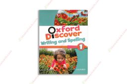1558949080 Oxford Discover 1 Writing And Spelling copy