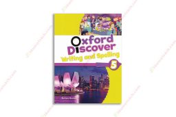 1558949178 Oxford Discover 5 Writing And Spelling copy