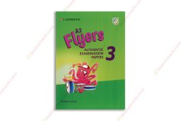 1559274964 Cambridge English Flyers 3 Student’s Book Authentic Examination Papers 2019 copy