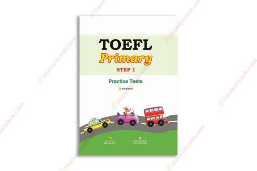 1559280211 Toefl Primary STEP 1 Preactice Tests copy