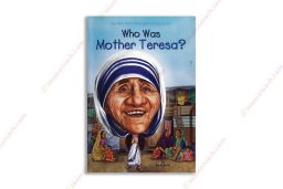 1559836324 42 Who Was Mother Teresa copy