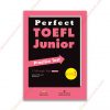 1560344122 [Sách] Perfect Toefl Junior Practice Test Book 3 (Sách Keo Gáy) copy
