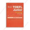 1560420641 Master Toefl Junior Intermediate – Reading copy