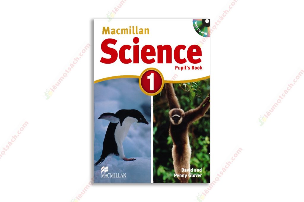 [Sách] Macmillan Science 1 Pupil’s Book (Sách Gập Ghim) - Siêu Mọt Sách