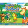 1571115300 Super Safari Level 3 Pupil’s Book (British English)