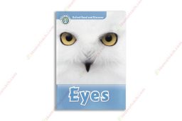 1563019692 Oxford Read And Discover Level 1 Eyes copy