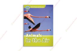 1563020158 Oxford Read And Discover Level 3 Animals In The Air copy