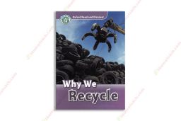 1563022864 Oxford Read And Discover Level 4 Why We Recycle copy