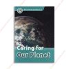 1563024526 Oxford Read And Discover Level 6 Caring For Our Planet copy