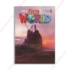1575213480 Our World 6 Student book Bred copy