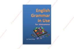 1583529480 Grammar In Use Book For Vietnammese – Song Ngữ