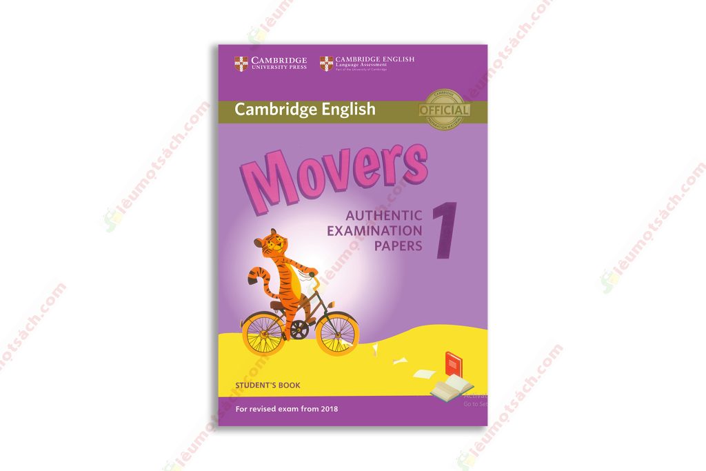 Cambridge Movers 1 2018: Authentic Examination Papers - Siêu Mọt Sách