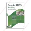 1591959779 Intensive IELTS speaking copy