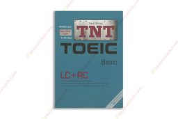 1596860420 (Third Edition) TNT Toeic Basic Lc + Rc copy