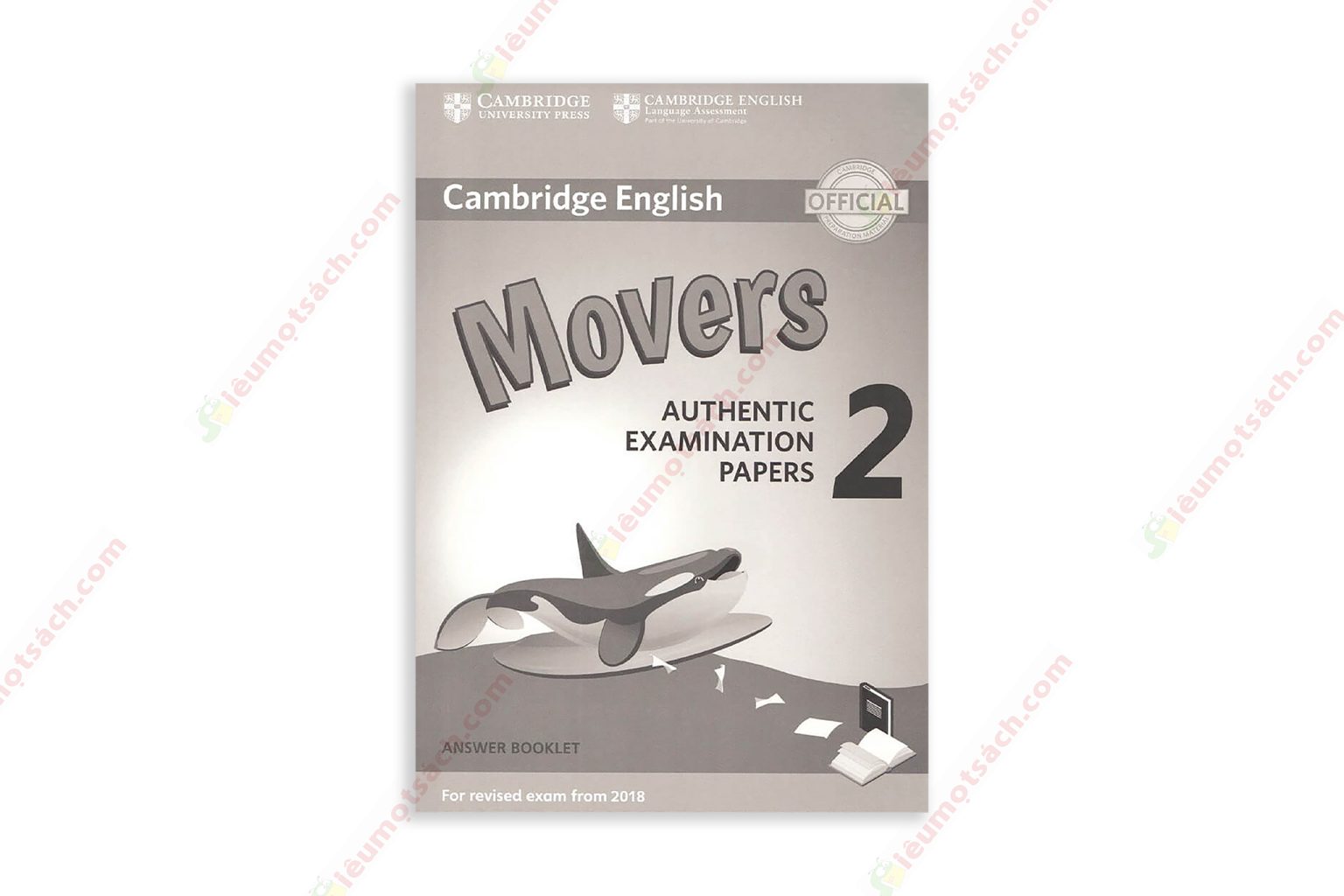 [Sách] CAMBRIDGE ENGLISH A1 MOVERS 2: AUTHENTIC EXAMINATION PAPERS 2019 ...