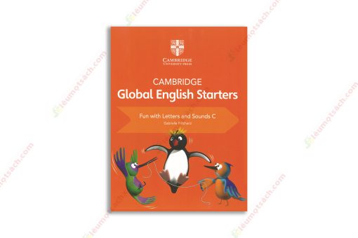 1617354639 Cambridge Global English Starters Book C Fun with Letters and Sounds (In Màu) copy