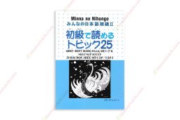 1619664013 Minna No Nihongo Sơ Cấp 2 – 25 Bài Đọc Hiểu (Bản Cũ)