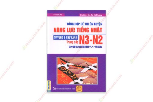 1620018089 Sách Tổng Hợp Đề Thi Ôn Luyện Năng Lực Tiếng Nhật N3-N2 Từ Vựng Và Chữ Kanji