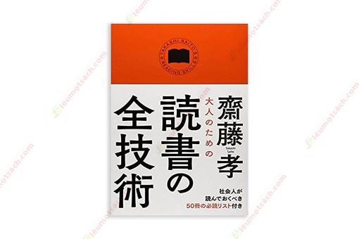 1620018792-1 Otona No Dokusho No Zengijutsu (Sách Kỹ Thuật Đoc Dành Cho Người Trưởng Thành)