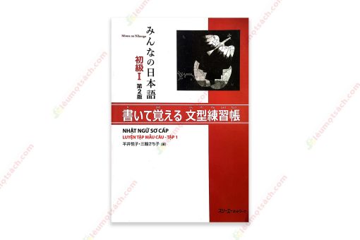 1621908732 Minna No Nihongo Sơ Cấp 1 – Luyện Tập Mẫu Câu copy