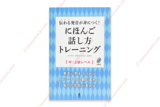 1622253616 Tsutawaru Hatsuon Ga Mi Ni Tsuku Nihongo Hanashikata Toreningu – Sách Luyện Ngữ Điệu- Rèn Phát Âm (Kèm Cd) copy