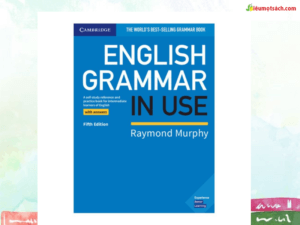 Sách ngữ pháp tiếng Anh giúp người học hiểu rõ cấu trúc câu. Sử dụng trôi chảy và chính xác trong các cuộc giao tiếp.
