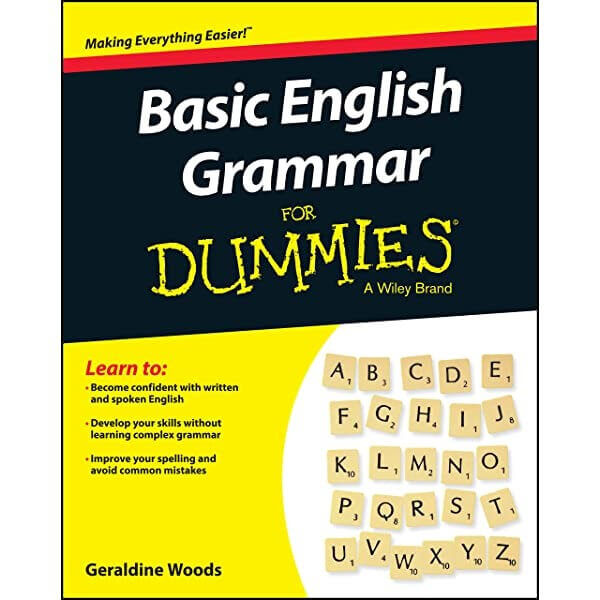 Sách Basic English Grammar for Dummies cung cấp cho người học nền tảng ngữ pháp cơ bản.