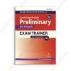 1668689406 Oxford Preparation & Practice For Cambridge English B1 Preliminary For Schools Exam Trainer With 7 Practice Tests With Key Exam 2020 copy
