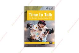 1673482052-Sach-Time-To-Talk-–-21St-Century-Communication-Skills-–-Beginner-A1-Students-Book