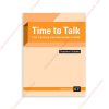 1673482331-Sach-Time-To-Talk-–-21St-Century-Communication-Skills-–-Elementary-A1-Teachers-Book