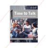 1673482832-Sach-Time-To-Talk-–-21St-Century-Communication-Skills-–-Low-Intermediate-B1-Students-Book