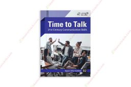 1673483542-Sach-Time-To-Talk-–-21St-Century-Communication-Skills-–-Upper-Intermediate-B2-Students-Book