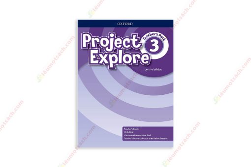 1675990490 Project Explore 3 Teacher’S Guide 5Th Edition copy