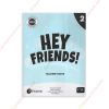 1675995467-Hey-Friends-2-Teachers-Book copy