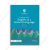 1661337018 Cambridge Igcse English As A Second Language (Esl) Coursebook 2022 (6Th Edition) copy
