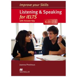 [Sách] Improve Your Skills Listening And Speaking For Ielts 6.0 - 7.5 With Answer Key (Sách Keo Gáy) 1683686733
