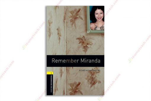 [Truyện] Oxford Bookworms Library Stage 1 Remember Miranda 1683937098