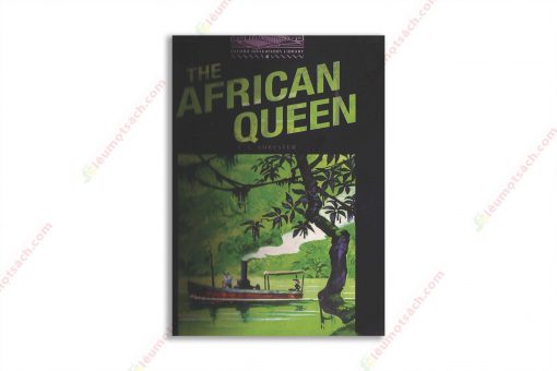 [Truyện] Oxford Bookworms Library Stage 4 The African Queen 1685767215