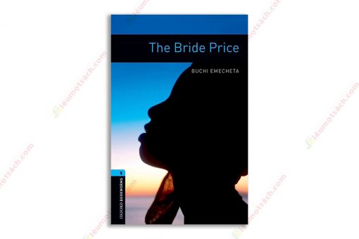 [Truyện] Oxford Bookworms Library Stage 5 The Bride Price 1686047803