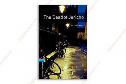 [Truyện] Oxford Bookworms Library Stage 5 The Dead of Jericho 1686048045