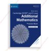 [1686834073] Cambridge IGCSE and O Level Additional Mathematics Practice Book (Second Edition) 2018 by Muriel James